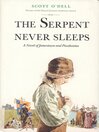 Cover image for Serpent Never Sleeps